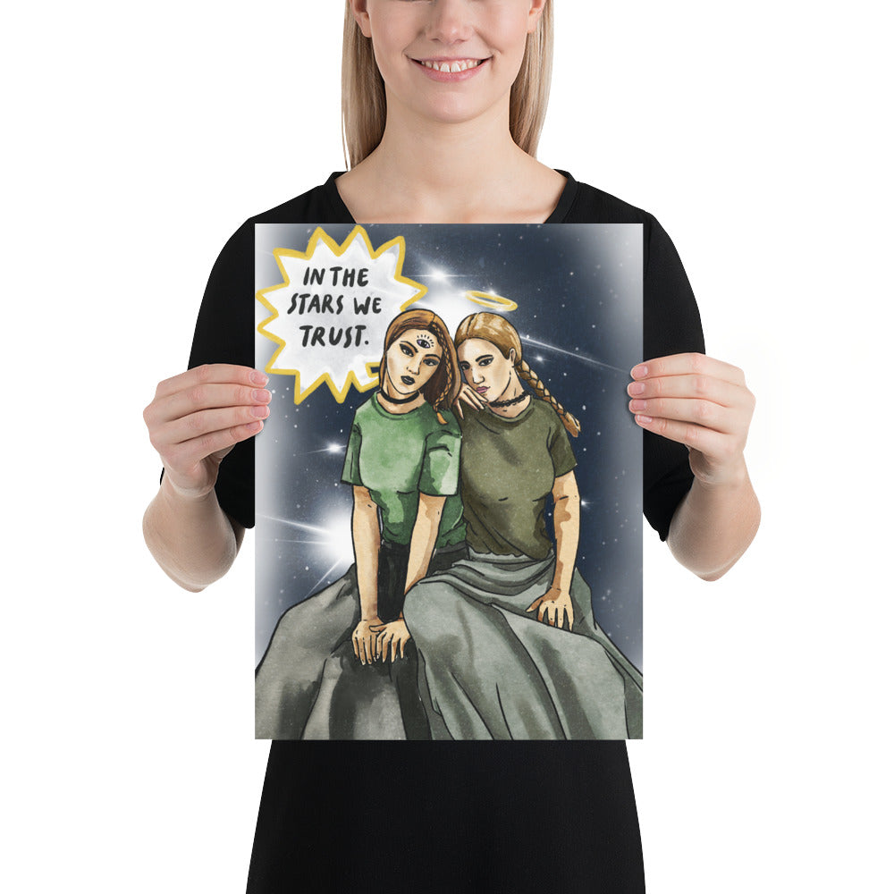 'In the Stars We Trust' Thick Matte Premium Paper Poster