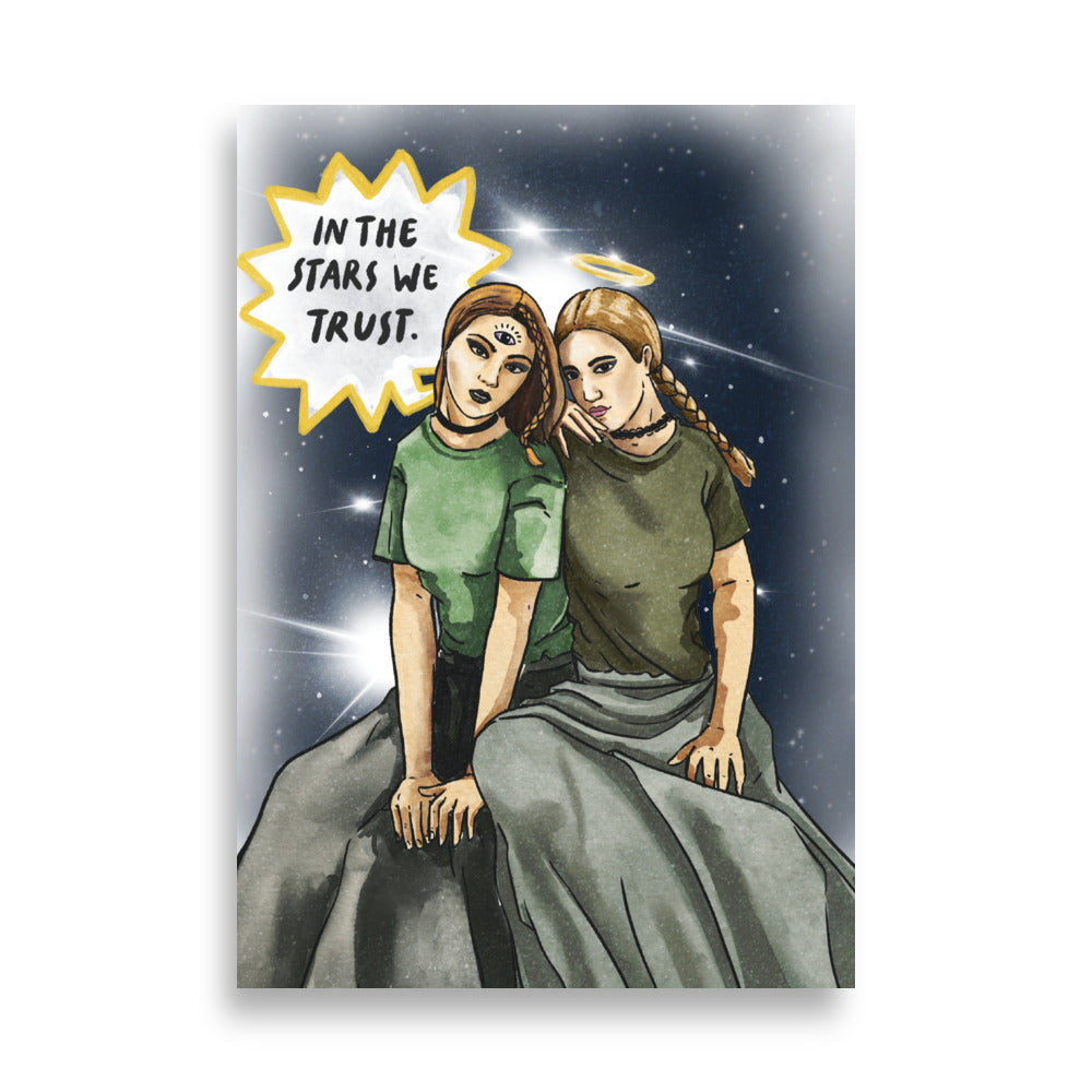 'In the Stars We Trust' Thick Matte Premium Paper Poster